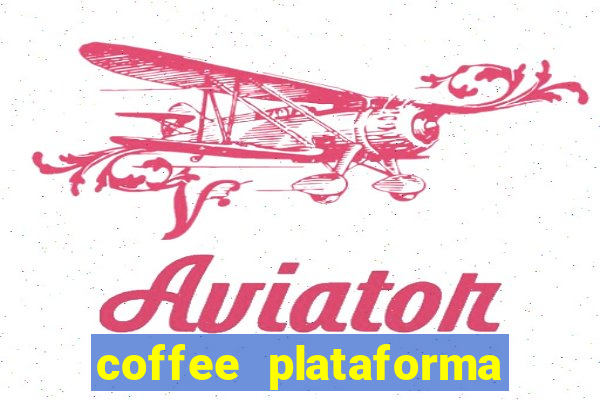 coffee plataforma de jogos